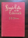 Dolman, D.H.- Simple Talks on the Tabernacle