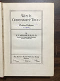 Mullins, E.Y.- Why Is Christianity True?