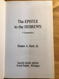 Kent, Homer - The Epistle to the Hebrews