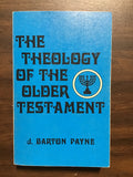 Payne, J. Barton- The Theology of the Older Testament