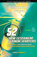 52 New Testament Sermon Starters Volume 3- Revised