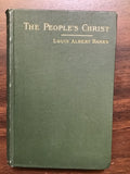 Banks, Louis Albert- The People's Christ