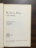 Kuiper, Herman- By Grace Alone