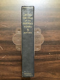 Hatcher, William E.- Along the Trail of the Friendly Years