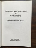 Warner, Wayne E.- 1,000 Stories and Quotations of Famous People