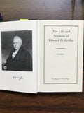 Sprague, William B.- The Life and Sermons of Edward D. Griffin Volume 1