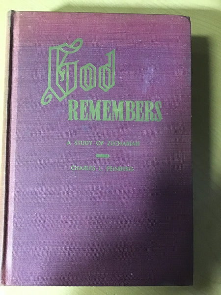 Feinberg, Charles Lee - God Remembers