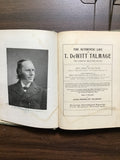 Rusk, Rev. John- The Authentic Life of T. DeWitt Talmage