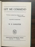 Sangster, W.E.- Let Me Commend