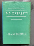 Boettner, Loraine- Immortality