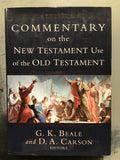 Beale, G.K. and Carson, D.A.- Commentary on the New Testament Use of the Old Testament