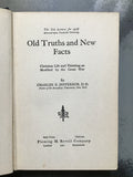 Jefferson, Charles E.- Old Truths and New Facts