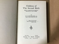 Shoemaker, S.M. - The Children of the Second Birth