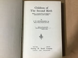 Shoemaker, S.M. - The Children of the Second Birth