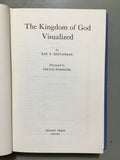 Baughman, Ray E.- The Kingdom of God Visualized
