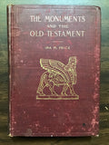Price, Ira M.- The Monuments and the Old Testament