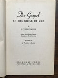 Turner, J. Clyde- The Gospel of the Grace of God