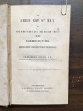 Spring, Gardiner- The Bible Not of Man