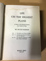 Paxton, Ruth - Life on the Highest Plane