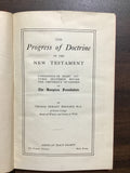 Bernard, Thomas Dehany- The Progress of Doctrine in the New Testament