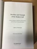 Trueman, Carl R. - The rise and triumph of the modern self