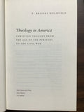 Holifield, E. Brooks- Theology in America