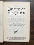 Caldwell, J.R.- The Charter of the Church Volume 2 Chapters 9-16