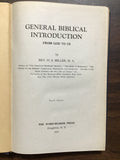 Miller, Rev. H.S.- General Biblical Introduction From God to Us