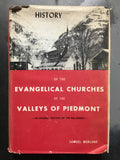 Morland, Samuel- The History of The Evangelical Churches of the Valleys of Piemont