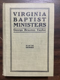 Taylor, George Braxton- Virginia Baptist Ministers Fifth Series