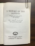 Christian, John T.- A History of the Baptists