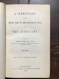 Eadie, John- A Commentary on the Greek Text of the Epistle of Paul to the Ephesians
