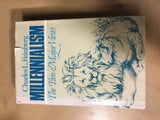 Feinberg, Charles Lee - Millennialism: The two Major Views