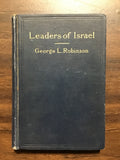 Robinson, George L.- Leaders of Israel