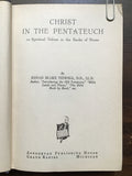 Tidwell, Josiah Blake- Christ in the Pentateuch
