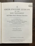Arndt, William F. and Gingrich, F. Wilbur- A Greek-English Lexicon of the New Testament