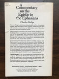 Hodge, Charles- A Commentary on the Epistle to the Ephesians