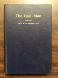 Rogers, Rev. W.H.- The God- Man