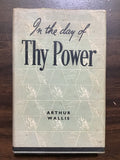 Walls, Arthur- In The Day of Thy Power