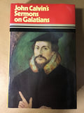 Calvin, John - John Calvin’s Sermons on Galatians