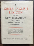 Arndt, William F. and Gingrich, F. Wilbur- A Greek-English Lexicon of the New Testament