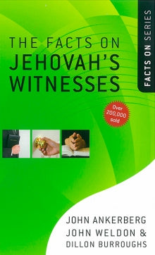 The Facts on Jehovah’s Witnesses