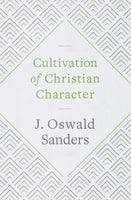Cultivation Of Christian Character