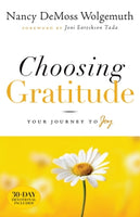 Choosing Gratitude - Your Journey to Joy