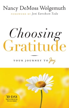 Choosing Gratitude - Your Journey to Joy