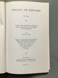 Gibbs, Alfred P.- Through the Scriptures