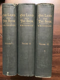 Thomson, W.M.- The Land and the Book Volumes I, II, III