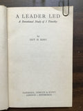 King, Guy H.- A Leader Led