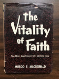 MacDonald, Murdo E.- The Vitality of Faith