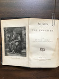 Taylor, Rev. William M.- Moses the Law-Giver